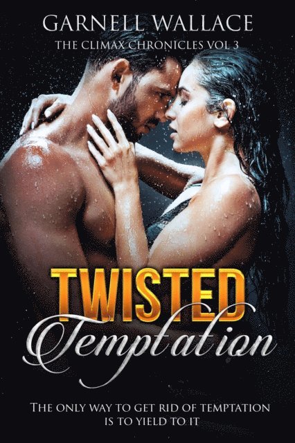 Garnell Wallace - Twisted Temptation, E-bok