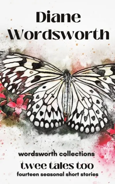 Diane Wordsworth - Twee Tales Too, E-bok. Tillgänglighet: Lägg i varukorg