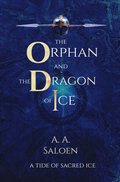 Orphan and the Dragon of Ice