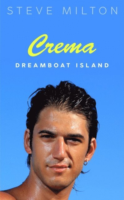 Steve Milton - Crema, E-bok
