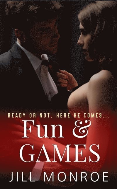 Jill Monroe - Fun & Games, E-bok