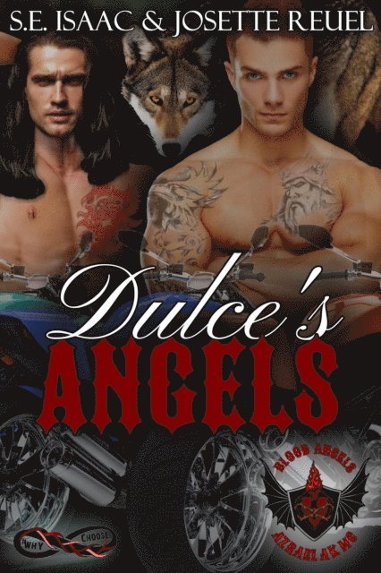 Evanlea Publishing, Josette Reuel, S.E. Isaac - Dulce's Angels, E-bok