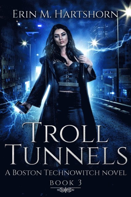 Erin M. Hartshorn - Troll Tunnels, E-bok