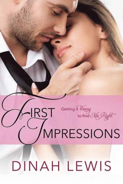 Dinah Lewis - First Impressions, E-bok
