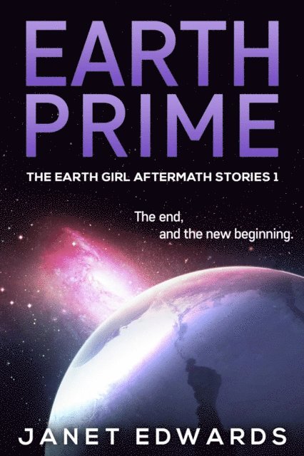 Janet Edwards - Earth Prime, E-bok