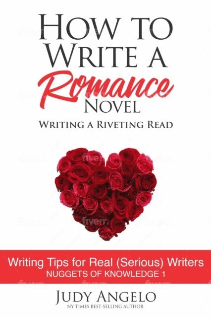 JUDY ANGELO - How to Write a Romance Novel, E-bok