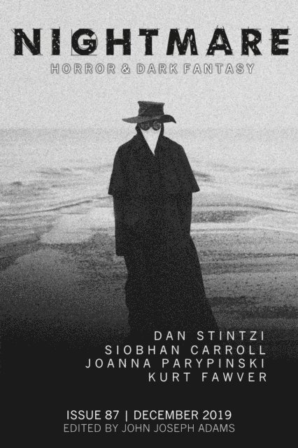 Stephen Graham Jones, Kurt Fawver, Siobhan Carroll, Joanna Parypinksi, John Joseph Adams - Nightmare Magazine, Issue 87 (December 2019), E-bok