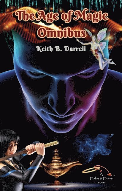 Keith B. Darrell - Age of Magic Omnibus, E-bok