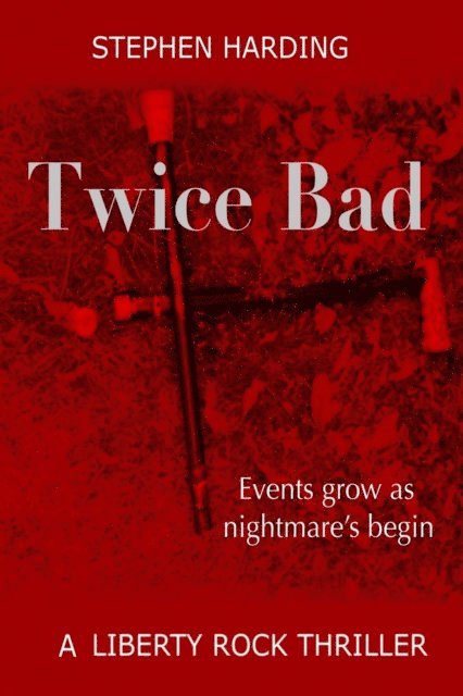 Stephen Harding - Twice Bad, E-bok. Tillgänglighet: Lägg i varukorg