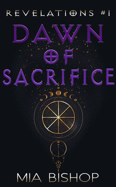 Mia Bishop - Dawn of Sacrifice, E-bok