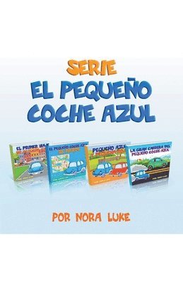 Nora Luke - Serie El Pequeño Coche Azul Colección de Cuatro Libros, Häftad
