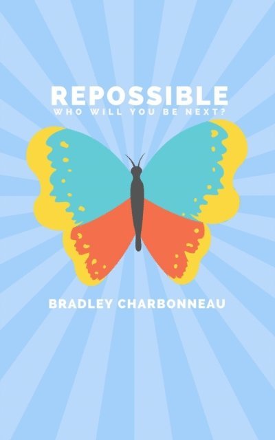 Bradley Charbonneau - Repossible, E-bok. Tillgänglighet: Lägg i varukorg
