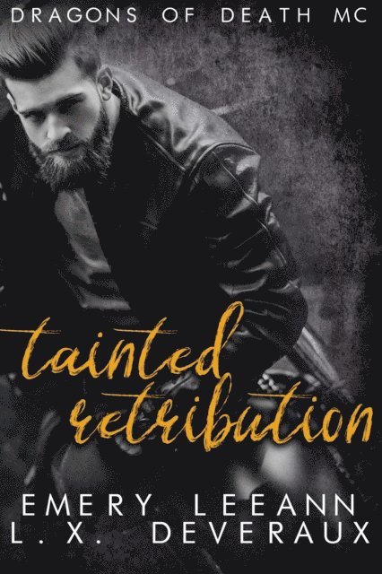 Emery LeeAnn - Tainted Retribution, E-bok