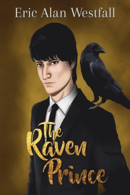 Eric Alan Westfall - Raven Prince, E-bok