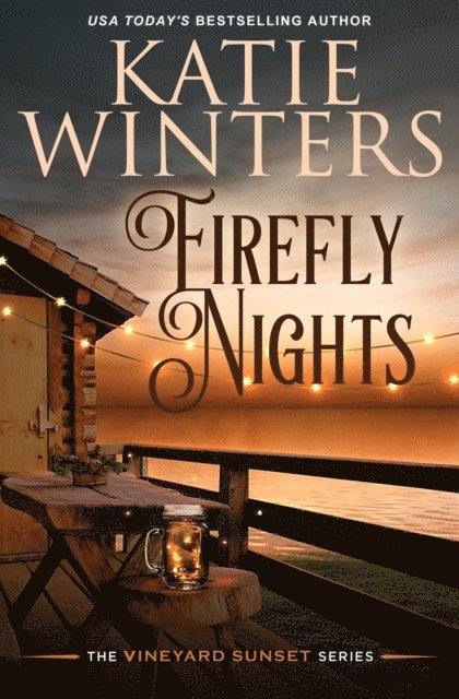 Katie Winters - Firefly Nights, E-bok