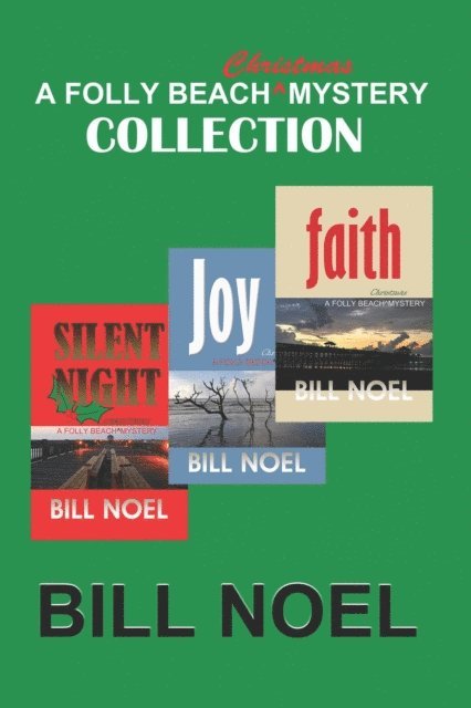 Bill Noel - Folly Beach Christmas Mystery Collection, E-bok