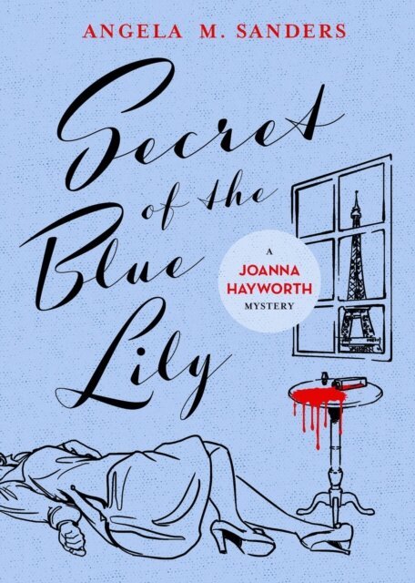 Angela M. Sanders - Secret of the Blue Lily, E-bok