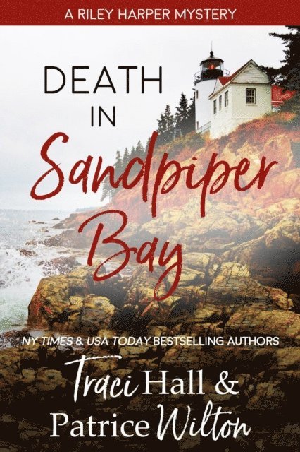 Patrice Wilton, Traci Hall - Death in Sandpiper Bay, E-bok