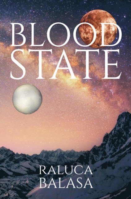 Raluca Balasa - Blood State, E-bok. Tillgänglighet: Lägg i varukorg