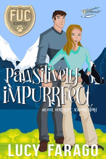LUCY FARAGO - Pawsitively Impurrfect, E-bok