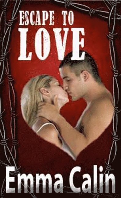Emma Calin - Escape To Love, E-bok