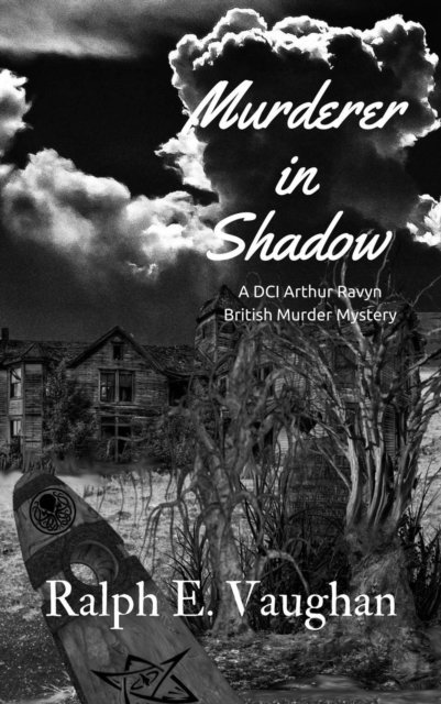 Ralph E. Vaughan - Murderer in Shadow, E-bok