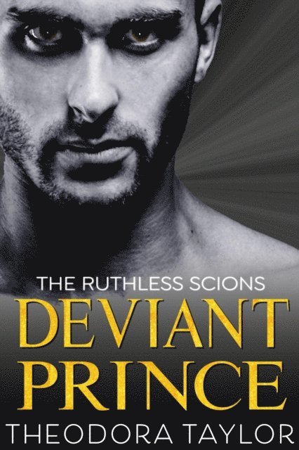 Theodora Taylor - Deviant Prince, E-bok