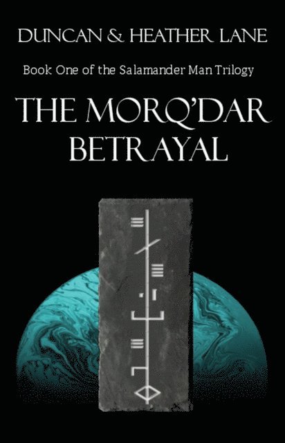 Heather Lane, Duncan Lane - Morq'Dar Betrayal, E-bok. Tillgänglighet: Lägg i varukorg