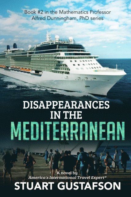 Stuart Gustafson - Disappearances in the Mediterranean, E-bok