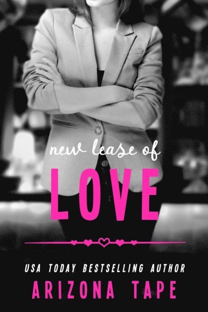 Arizona Tape - New Lease Of Love, E-bok