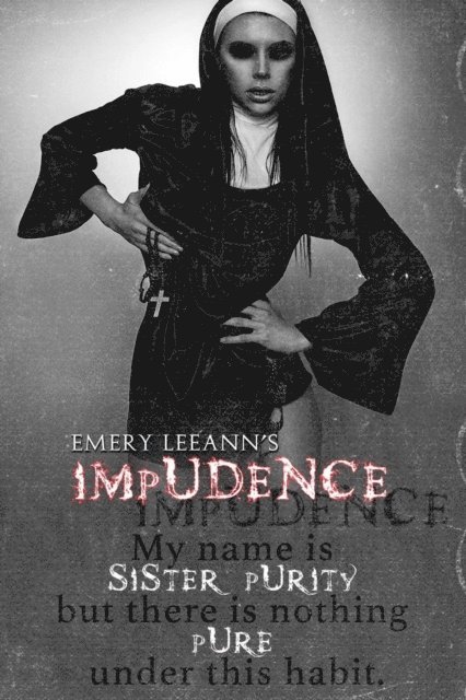 Emery LeeAnn - Impudence, E-bok