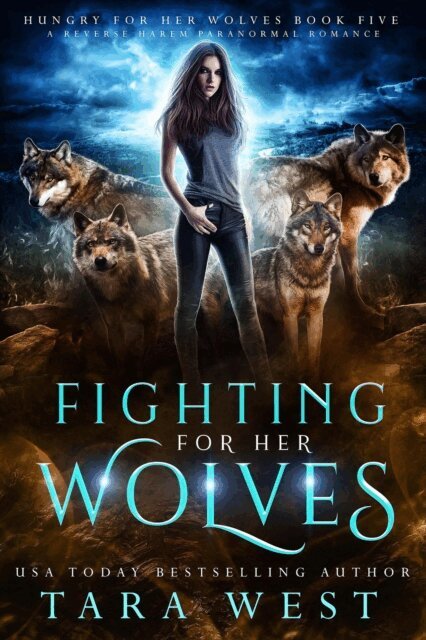 Tara West - Fighting for Her Wolves, E-bok
