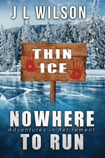 J L Wilson - Nowhere To Run, E-bok. Tillgänglighet: Lägg i varukorg