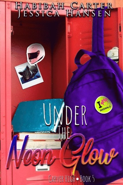 Jessica Hansen, Habibah Carter - Under the Neon Glow, E-bok