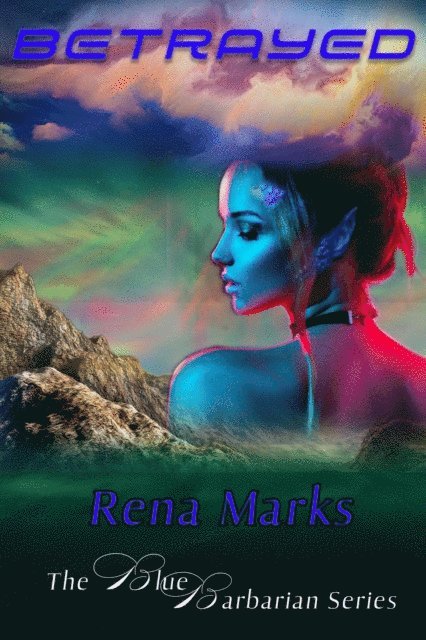 Rena Marks - Betrayed, E-bok
