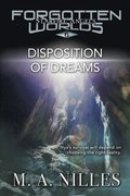 Disposition of Dreams