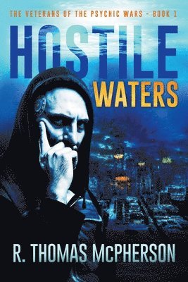 R Thomas McPherson - Hostile Waters, Häftad