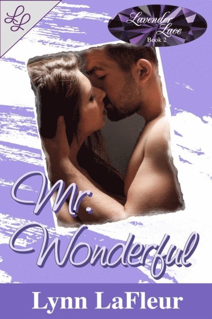 Lynn LaFleur - Mr. Wonderful, E-bok