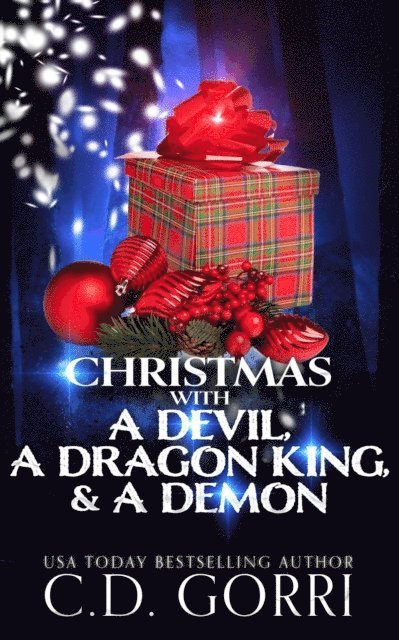 C.D. Gorri - Christmas with a Devil, a Dragon King, & a Demon, E-bok