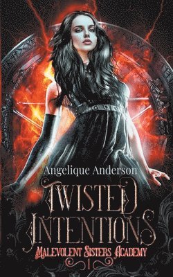 Angelique S Anderson - Twisted Intentions, Häftad