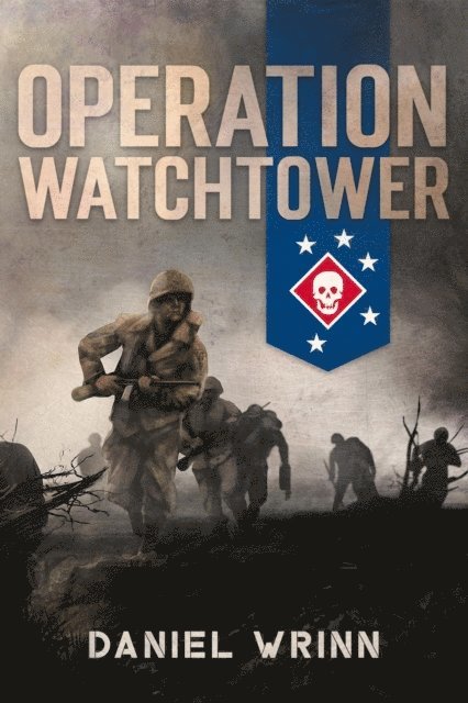 Daniel Wrinn - Operation Watchtower, E-bok. Tillgänglighet: Lägg i varukorg