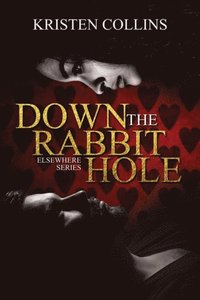 Down The Rabbit Hole