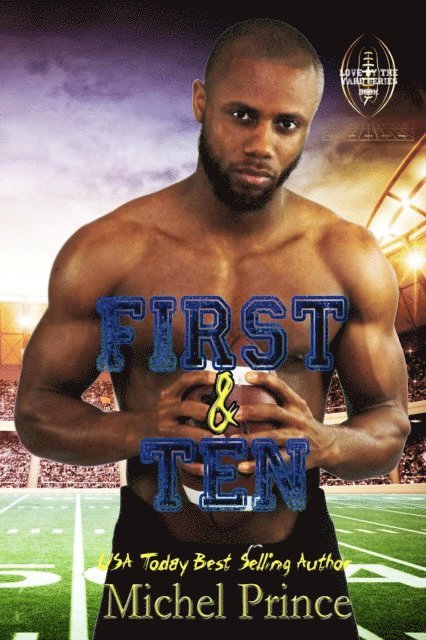 Michel Prince - First and Ten, E-bok