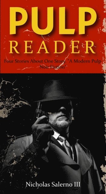 Nicholas Salerno III - Pulp Reader, E-bok