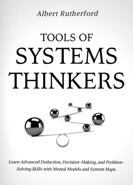 Albert Rutherford - Tools of Systems Thinkers, E-bok