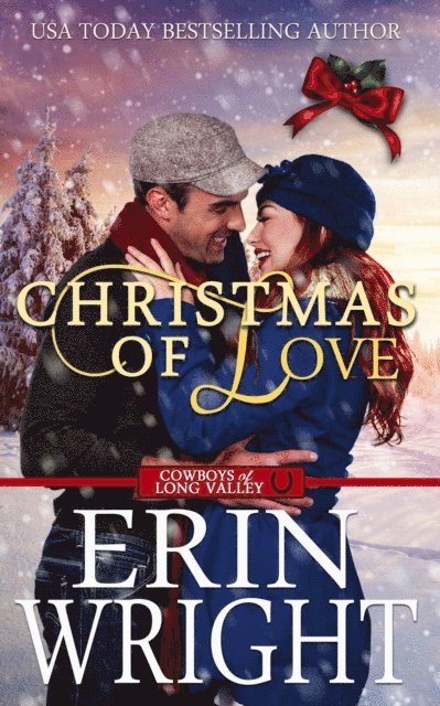 Erin Wright - Christmas of Love: A Small Town Holiday Western Romance, E-bok