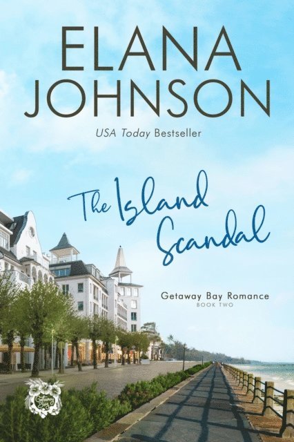 Elana Johnson - Island Scandal, E-bok