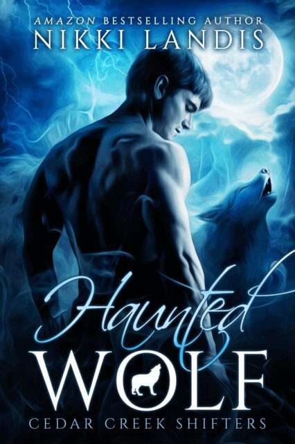 Nikki Landis - Haunted Wolf, E-bok