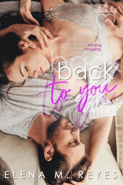 Elena M. Reyes - Back To You, E-bok. Tillgänglighet: Lägg i varukorg