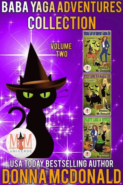 Donna McDonald - Baba Yaga Adventures Collection: Magic and Mayhem Universe, E-bok